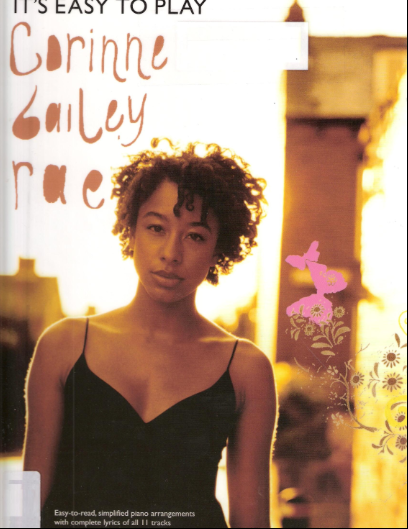 It’s Easy to Play Corinne Bailey Rae