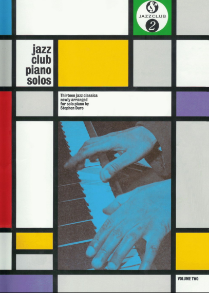 Stephen Duro – Jazz Club Piano Solos Volume 2