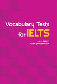 Vocabulary Tests For IELTS