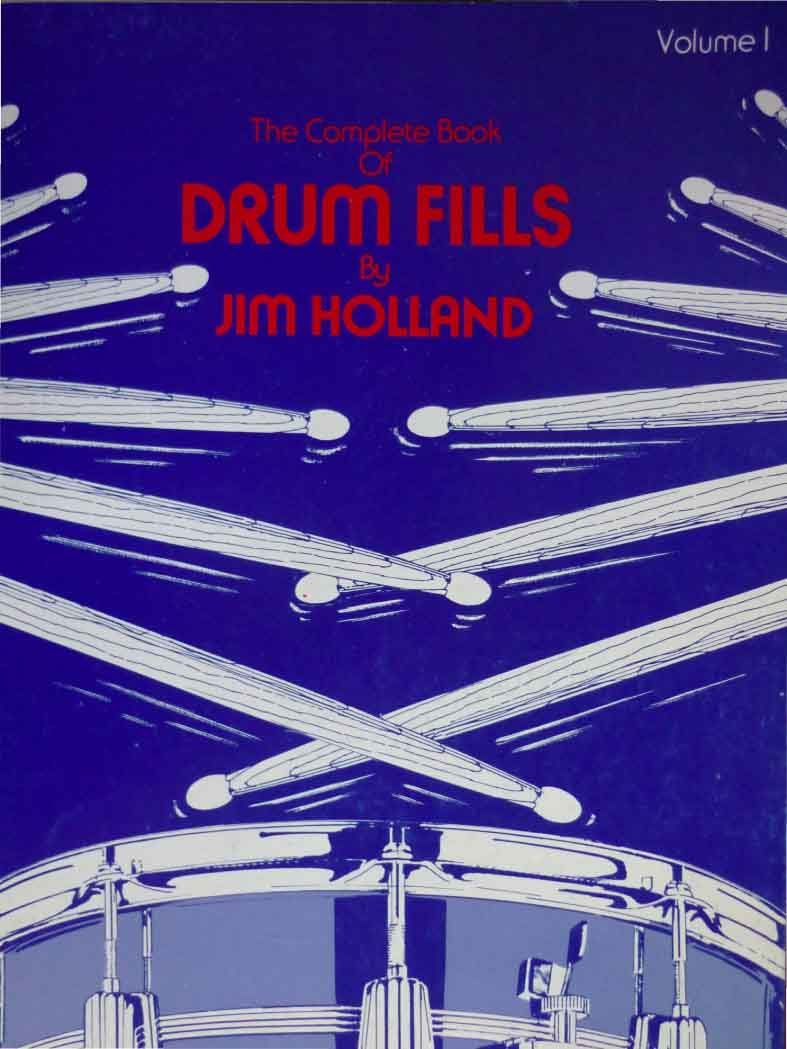 Jim Holland_The Complete Book Of Drum Fills