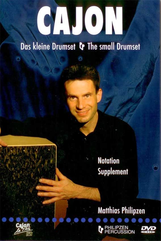 Matthias Philipzen_ Cajon - The Small Drumset