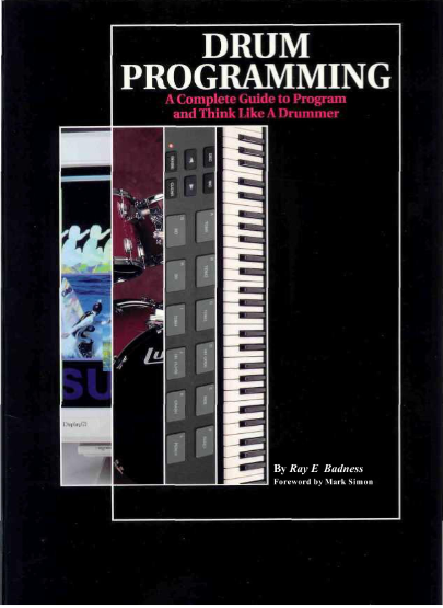 Ray Badness - Drum Programming