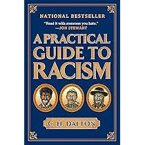 A Practical Guide to Racism