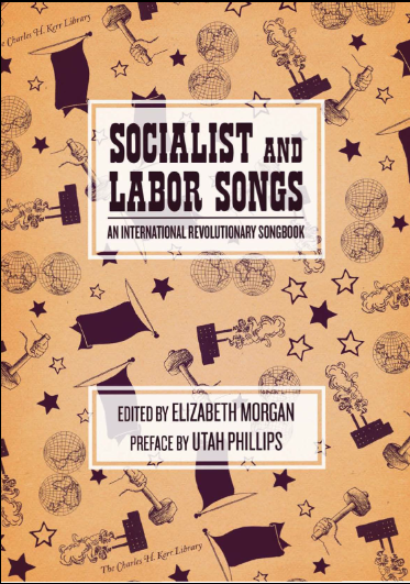 Elizabeth Morgan - Socialist & Labor Songs