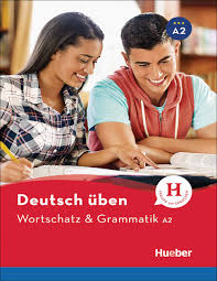 Deutsch Uben Wortschatz & Grammatik A2