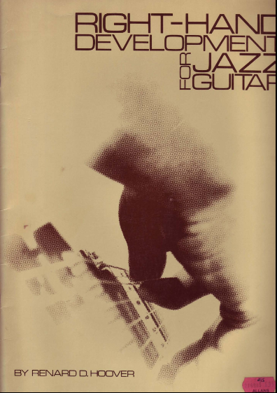 Renard D. Hoover - Right Hand Development For Jazz Guitar