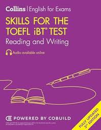 Collins Skills for the TOEFL iBT Test Reading and Writing 3rd