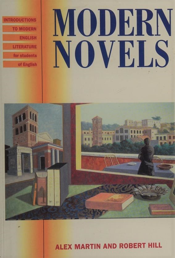Modern Novels Introductions to Modern English Literature for Students of English