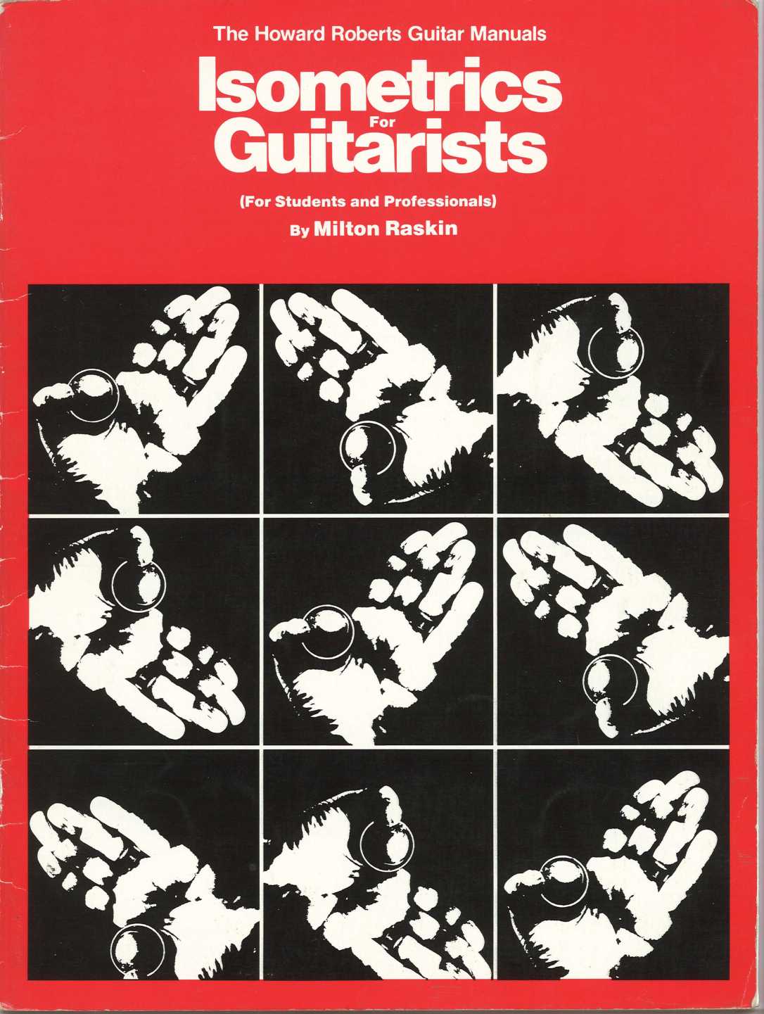 Milton Raskin - Isometrics For Guitarists
