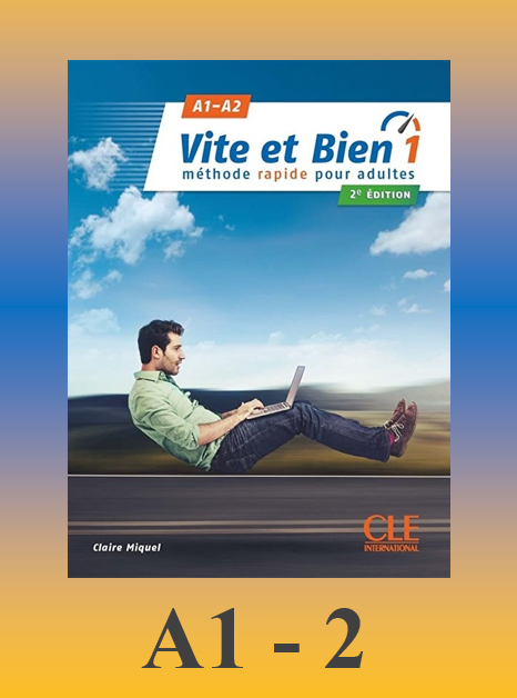 ترم دوم: متد آموزشی Vite et Bien