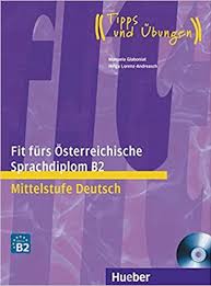 Fit furs Osterreichische Sprachdiplom B2