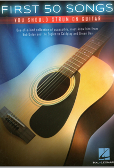 First 50 songs You Should Strum on Guitar