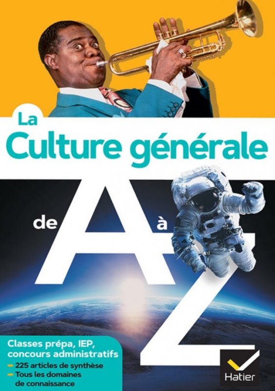 La culture générale de A à Z (nouvelle édition)
