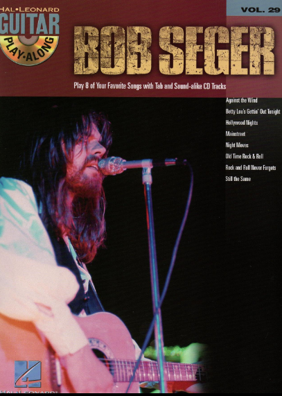 Guitar Play-Along Volume 29 - Bob Seger