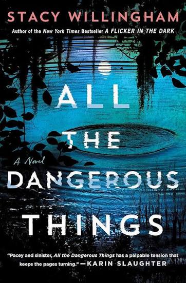 All the Dangerous Things