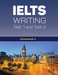 IELTS Writing Task 1 and Task 2