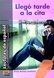 Llego Tarde a La Cita Nivel Intermedio 2
