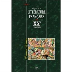 رنگی Itineraires litteraires – Histoire de la litterature française XX 1950 – 1990