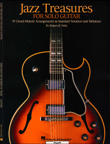 Robert B. Yelin - Jazz Treasures For Solo Guitar