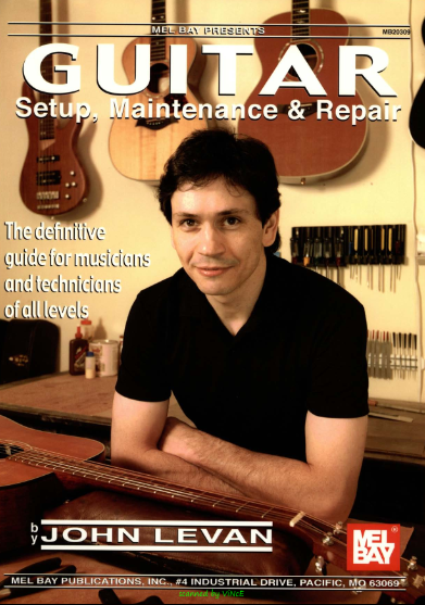 John Levan - Guitar Setup, Maintenance & Repair