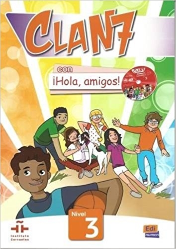 Clan 7 con Hola Amigos 3