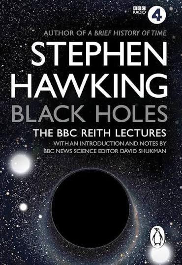 Black Holes The Reith Lectures
