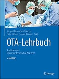 OTA – Lehrbuch Ausbildung zur Operationstechnischen Assistenz
