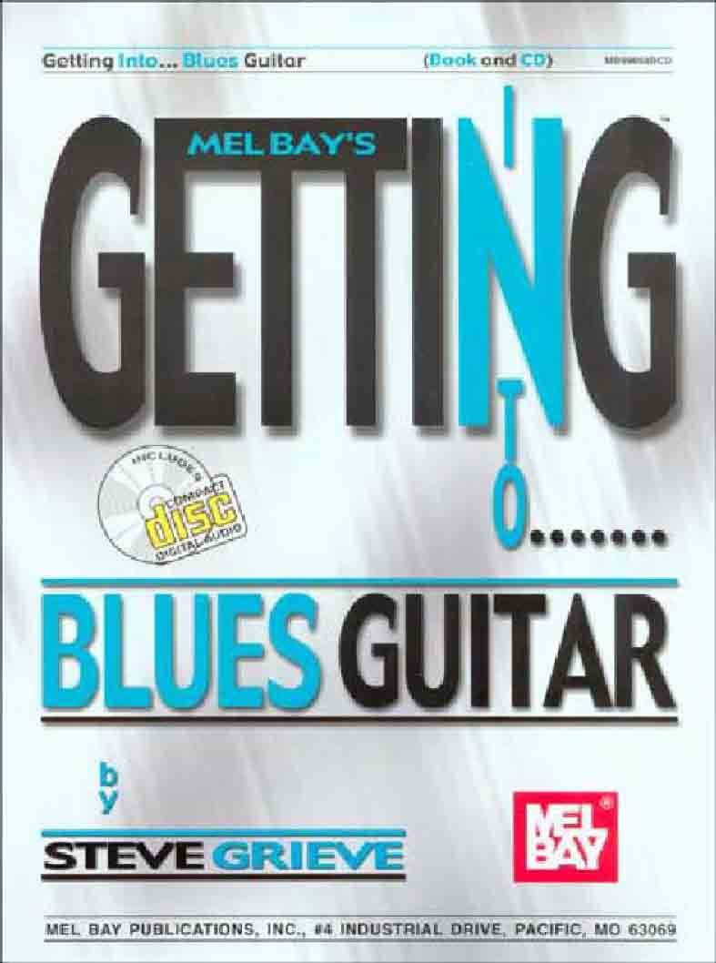 Steve Grieve_Getting Into Blues Guitar