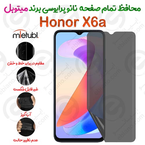 محافظ تمام صفحه نانو پرایوسی آنر ایکس 6 آ برند میتوبل