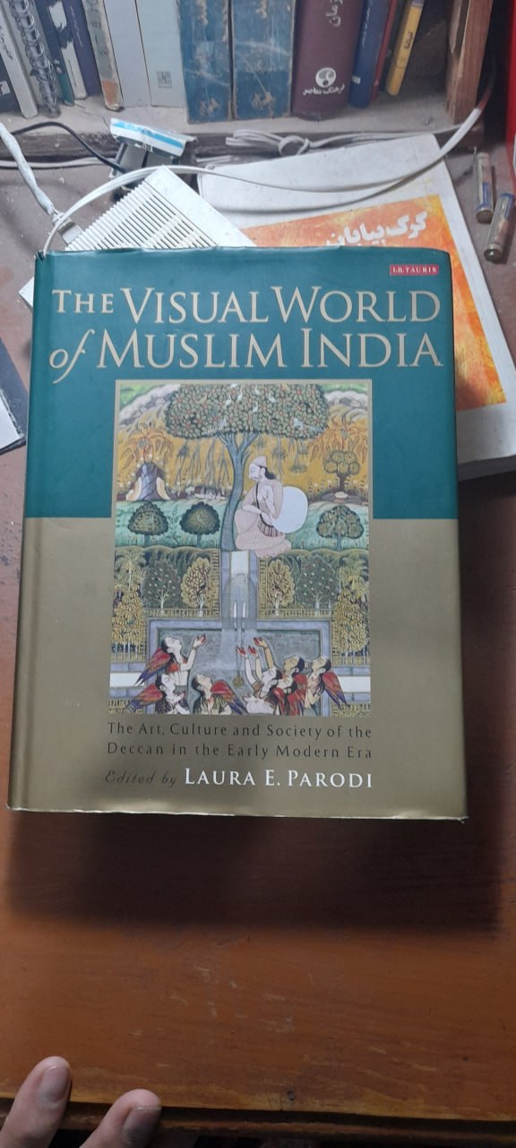 کتاب the Visual World Of Muslim India (دست دوم)