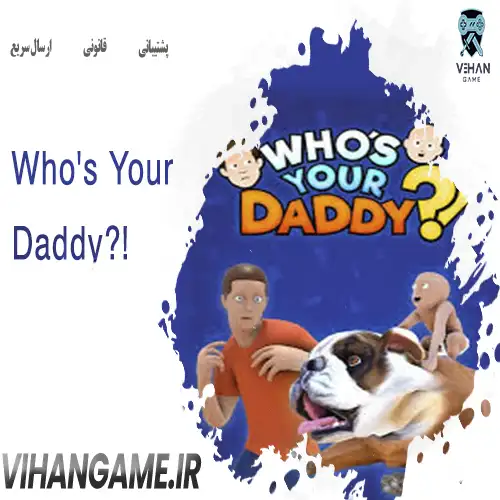 Who's Your Daddy