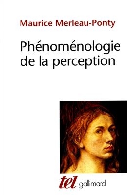 Phenomenologie de la perception