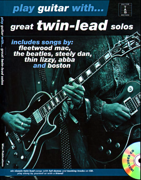 Play Guitar With Great Twin-Lead Solos