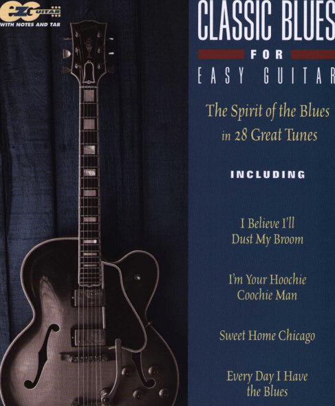 Classic Blues for Easy Guitar