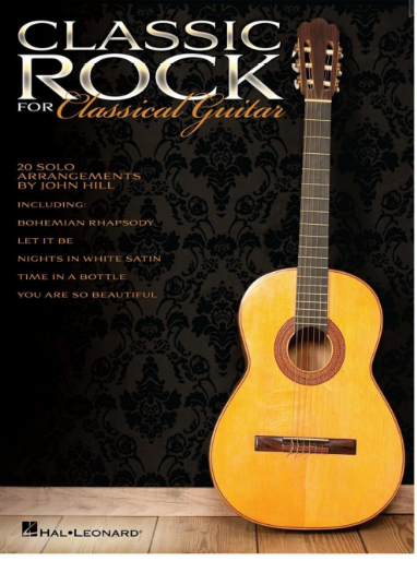 John Hill - Classic Rock For Classical Guitar