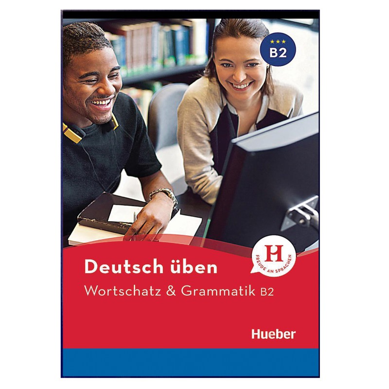 Deutsch Uben Wortschatz Grammatik B2