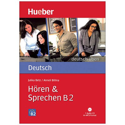Deutsch Uben Horen & Sprechen B2