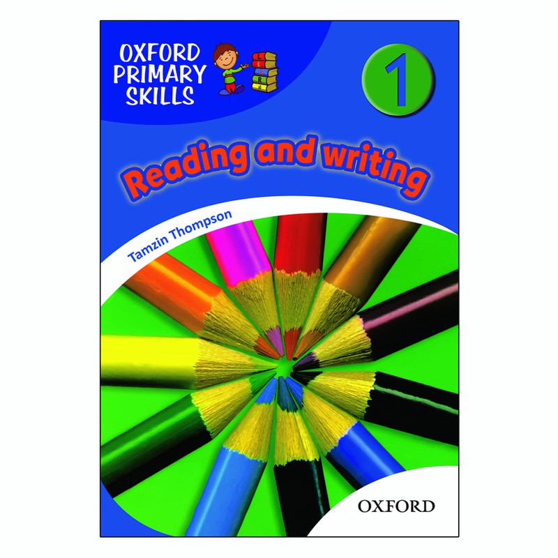 British Oxford Primary Skills 1 reading and writing