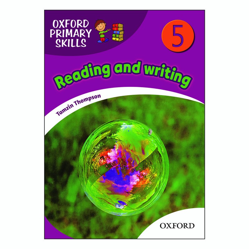 British Oxford Primary Skills 5 reading and writing