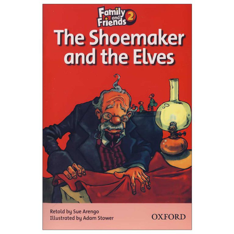 Family and Friends Readers 2 The Shoemaker and the Elves