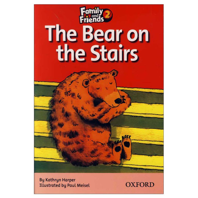 Family and Friends Readers 2 The Bear on the Stairs