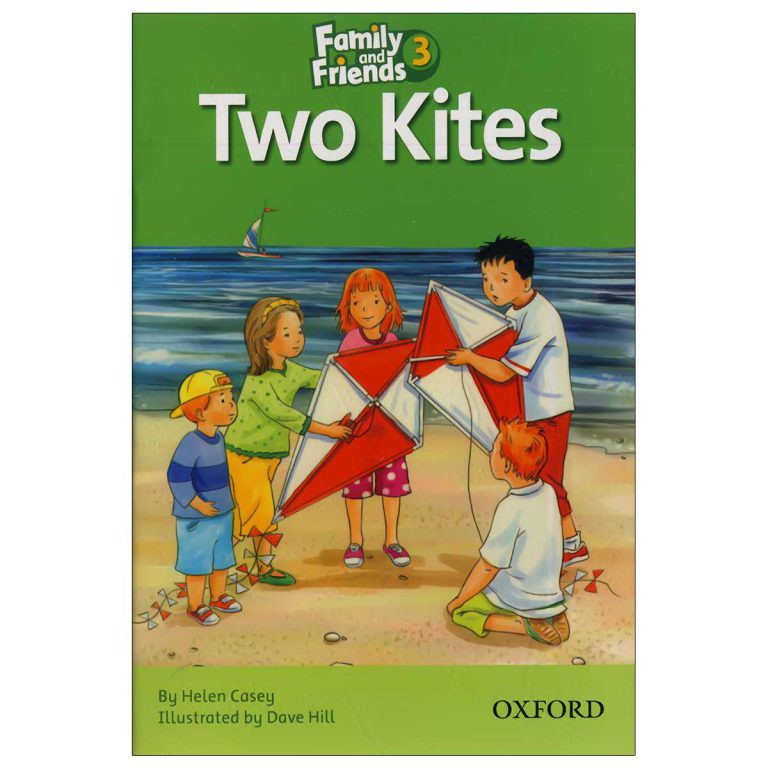 Family and Friends Readers 3 Two Kites