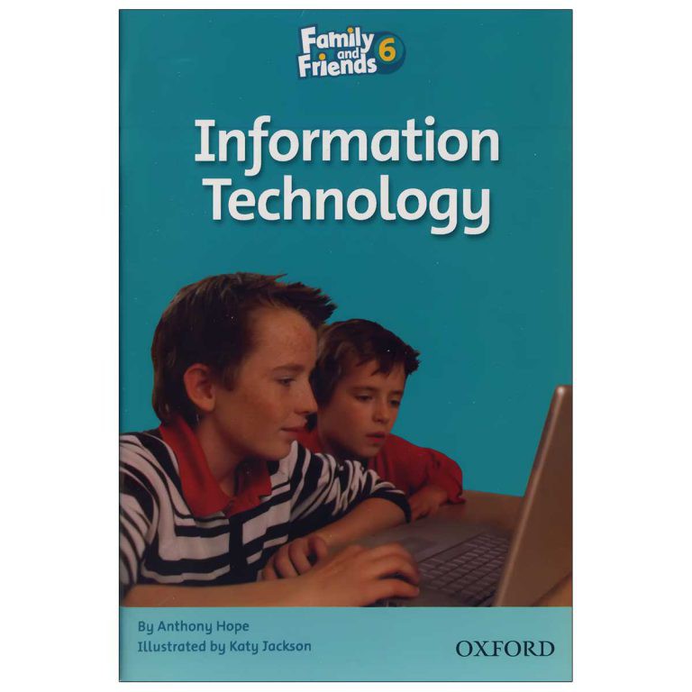 Family and Friends Readers 6 Information Technology