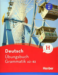 Deutsch Ubungsbuch Grammatik A2.B2 (سیاه سفید)
