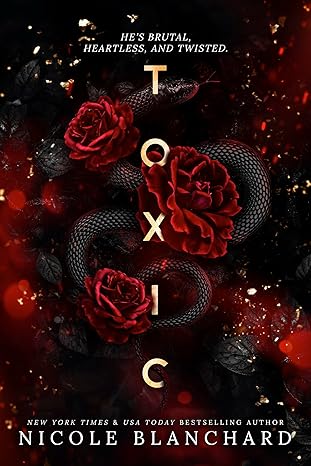 Toxic: A Dark Romance