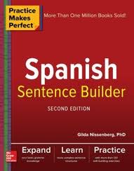 Practice Makes Perfect Spanish Sentence Builder 2nd