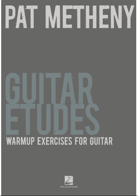 Pat Metheny - Guitar Etudes