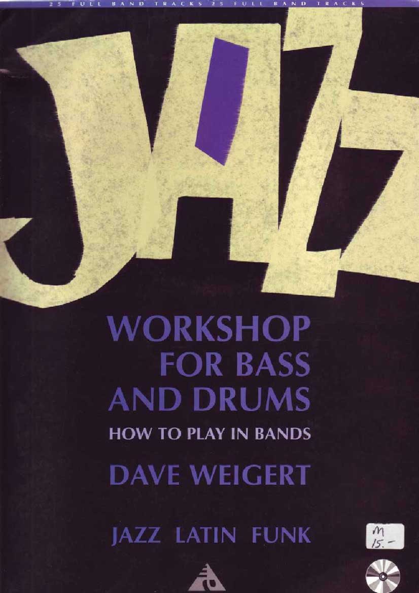 Dave Weigert_Jazz for Bass and Drums