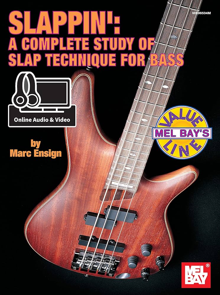 Marc Ensign – Slappin A Complete Study of Slap Technique for Bass