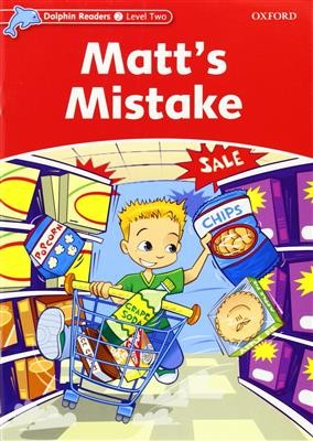 Dolphin Readers 2 Matts Mistake